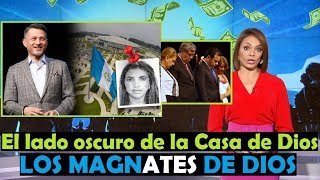 Los magnates de DIOS. El lado oscuro de la Casa de DIOS