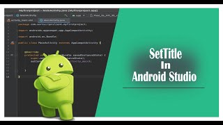 How to SetTitle in Android Studio