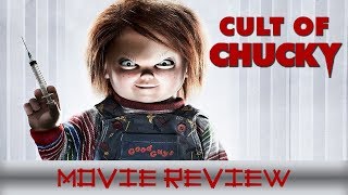 Cult of Chucky - Movie Review (Non-Spoilers)