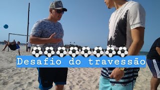 DESAFIO DO TRAVESSÃO