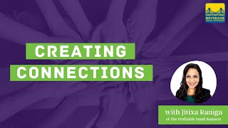 Creating Connections