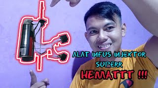 TEST ALAT INFUS INJEKTOR RAKITAN SENDIRI #injeksi