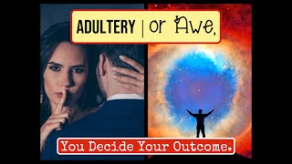 “Adultery or Awe, You Decide Your Outcome,” Sunday message with Robert Wimer, May 16, 2021.