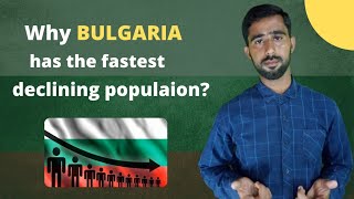 Population Decline in Bulgaria| Population Challenge faced by Bulgaria| Arbelo Khushk