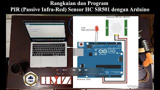 Rangkaian dan Program PIR (Passive Infra-Red) Sensor HC SR501 dengan Arduino