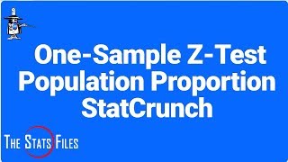 7.4.12 Single sample z test for population proportion Summary Data StatCrunch