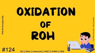 Applications of Chromium(VI) Complexes as Oxidants in Organic || Oxidation of alcohols