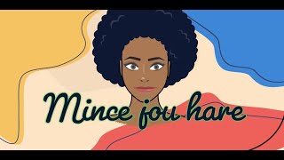 🌟 Mahala Monday - Mince jou hare trailer 🌟