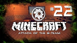 Minecraft: Attack of the B-Team - Ep.22