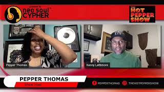 The Hot Pepper Show w  Pepper Thomas is Interviewing Kenny Lattimore