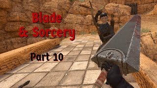 Blade and Sorcery: Going Berserk