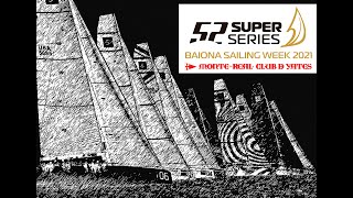 52 SUPER SERIES Baiona Sailing Week 2021