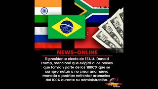 📢#NewsOnline📰 - #EconomiaPlay💰 ▶️ Donald Trump, se pronuncia sobre los BRICS.