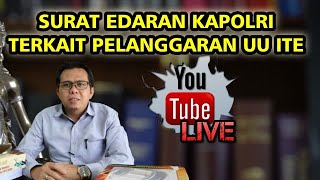 Poin-poin Penting Surat Edaran Kapolri Terkait Penanganan Kasus ITE