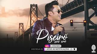 Zé Cantor - O povo gosta é do Piseiro  − Grave ‹ Wez ›