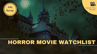 MUST WATCH HORROR MOVIES | Summer horror movie watchlist and spoiler free reviews