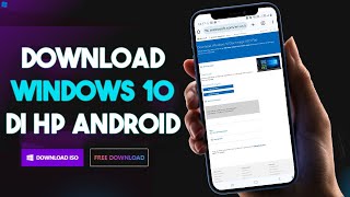 Cara Download ISO Windows 10 Pro Gratis Dan Legal Lewat HP