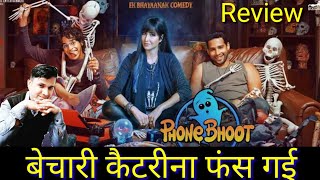 PhoneBhoot Movie Trailer Review | New Bollywood Movie Review | Katrina Kaif New Movie|Stylishsatveer