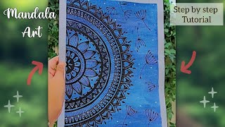 Easy MANDALA ART || Step by step tutorial || Mandala design for beginners||