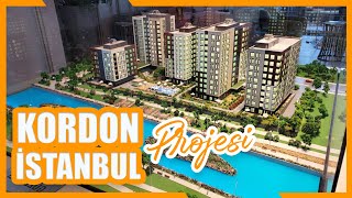 KORDON İSTANBUL PROJESİ