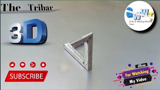 The Tribar Penrose Triangle  Some welding and the right angle!!!!