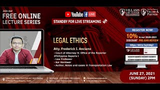 Legal Ethics   by:  Atty. Frederick I. Anciano