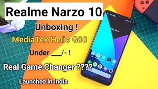 Realme Narzo 10 Unboxing ! - Launched in India - Price | Specifications | Real Game Changer ???? •