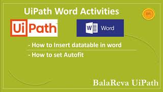 Uipath Insert Data Table in Word Document | Autofit the data table | UiPath Word Automation