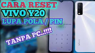 SOLUSI VIVO Y20 LUPA POLA / LUPA KUNCI LAYAR || CARA RESET VIVO Y20 LUPA POLA / SANDI TANPA PC