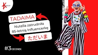 Nutella Zatrudniła 85-letnią Influencerkę, Coaching w Japonii inne tematy