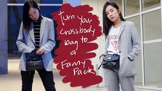 How to convert your Crossbody bag to a Fanny pack