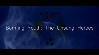 Barming Youth FC - The Unsung Heroes