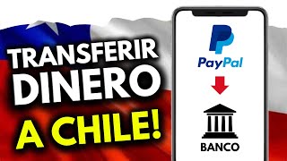 Cómo Transferir Dinero de Paypal a Tu Cuenta Bancaria Chile (¡en 1 minuto!)