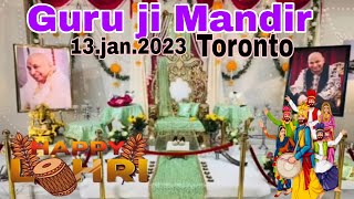 Guru ji Mandir Toronto!13 Jan 2023 Lohri Celebrations#canada#toronto#guruji#satsang#VancouverMandir.