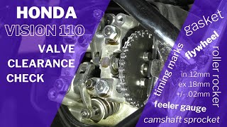 Honda Vision 110 Valve Clearance Check and Adjust