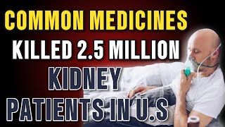 7 Common Medications That Can Damage Your Kidneys