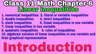 Class 11 Ch 6 | Linear Inequalities|Introduction|Math|NCERT|Notes|Intro|All Basic|Summary Chapter 6