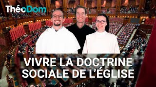 Vivre la Doctrine Sociale de l'Église