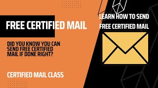 Want to Send Free Certified Mail?