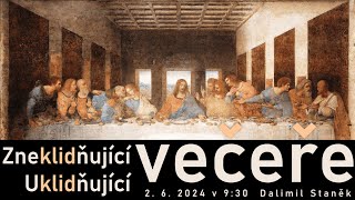 Zneklidňující večeře