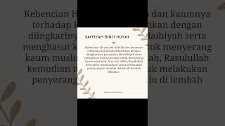 Safiyah Binti Huyay #kisahinspiratif #kisahislami #tranding #istrinabi