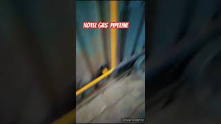 Hotel Gas pipeline work 🔥🔥🔥🔥🔥🔥🔥🔥🔥🔥🔥🔥