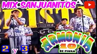 ARMONÍA 10 - SANJUANITOS MIX - 2 Y 3  [ANTHONY PONCE] EN VIVO