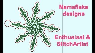 Creating Nameflakes with Enthusiast & StitchArtist - Afterhours 7/22/19