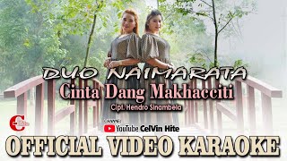 KARAOKE | CINTA DANG MAKHACCITI | Official Video Karaoke | Karaoke Batak Terbaru 2022