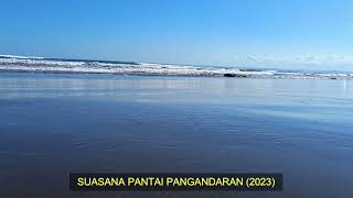 Pantai Pangandaran Tahun 2023