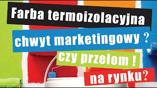 Farba termoizolacyjna HIT czy KIT