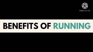 Benefits of RUNNING