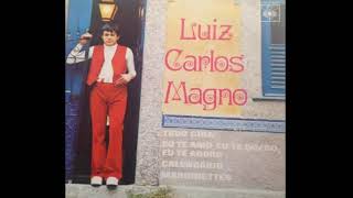 Luiz Carlos Magno - 1978 ( Compacto Duplo )