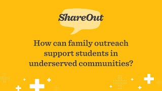 How can family outreach support students in underserved communities right now? | NWEA ShareOut!